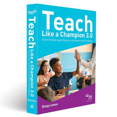 Teach Like a Champion 3.0