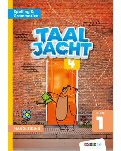 Taaljacht - Groep 4 - Spelling en Grammatica - Handleiding - Blok 1-8