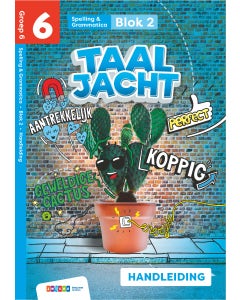 Taaljacht - Groep 6 - Spelling en Grammatica - Handleiding - Blok 1-8