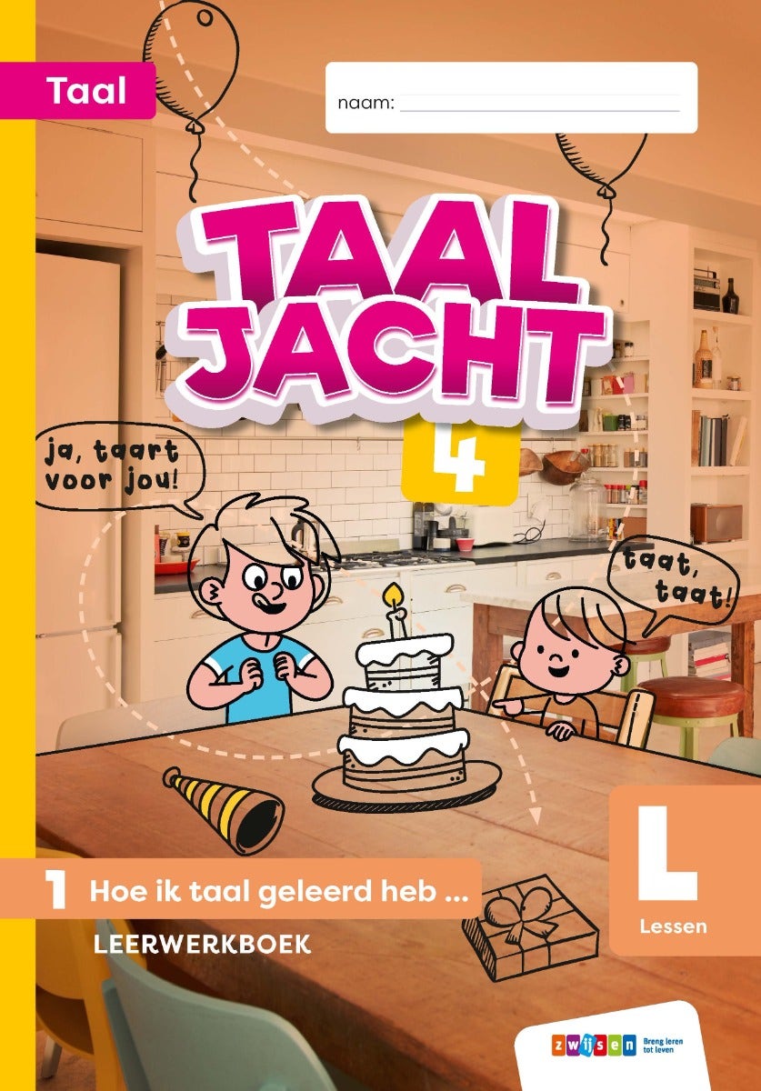 Taaljacht - Groep 4 - Taal - Leerwerkboek - Blok 1