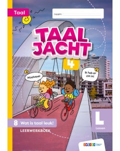 Taaljacht - Groep 4 - Taal - Leerwerkboek - Blok 8