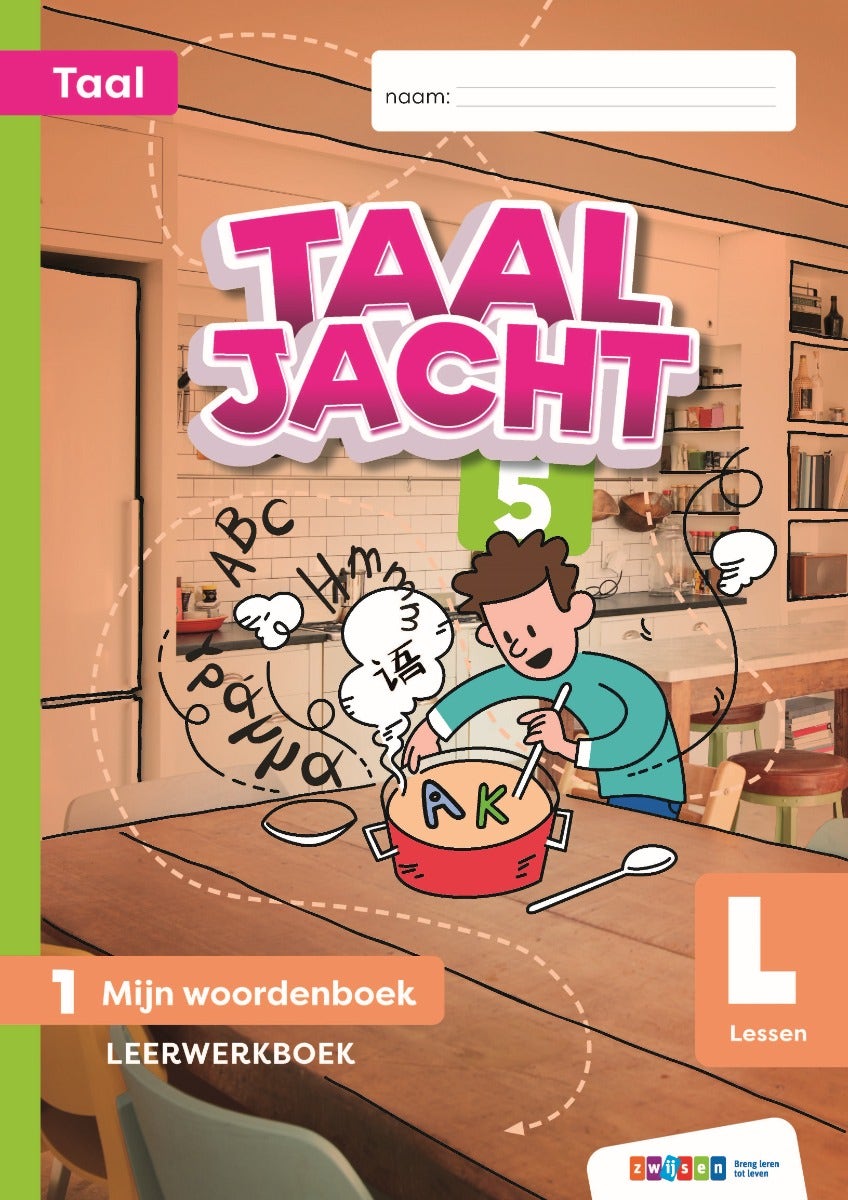 Taaljacht - Groep 5 - Taal - Leerwerkboek - Blok 1
