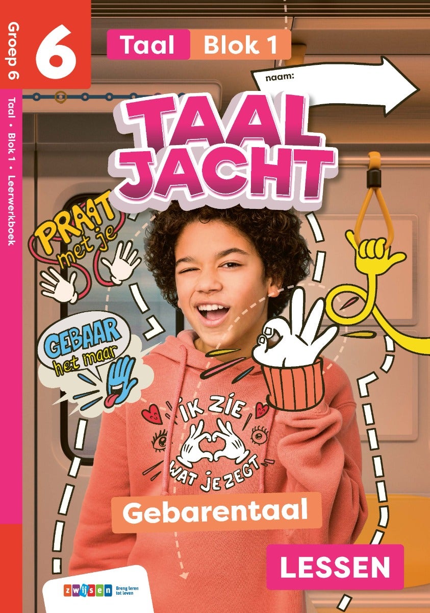Taaljacht - Groep 6 - Taal - Leerwerkboek - Blok 1