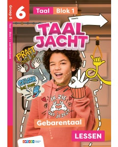Taaljacht - Groep 6 - Taal - Leerwerkboek - Blok 1