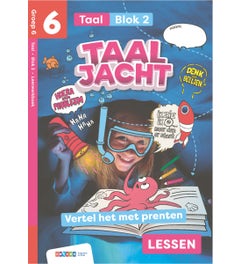 Taaljacht - Groep 6 - Taal - Leerwerkboek - Blok 2