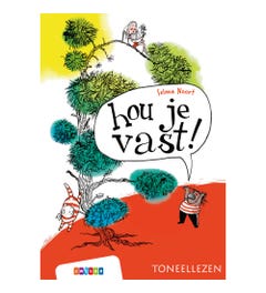 Toneellezen 3 - Hou je vast!